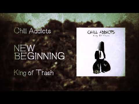 Chill Addicts - New Beginning (Official Audio)