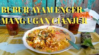 Download lagu Bubur Ayam Encer Mang Ugan Cianjur berjualan mulai Tahun 1970 mp3