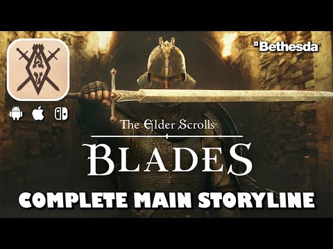 The Elder Scrolls: Blades | Complete Main Storyline | Android/iOS/Switch Longplay, No Commentary