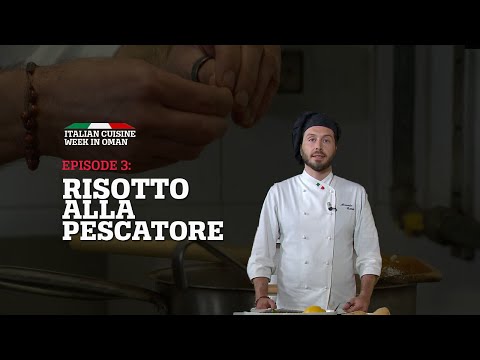Italian Cuisine  Week in Oman: E5 Risotto Alla Pescatore