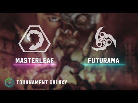 MasterLeaf(N) vs Futurama(T59) - Tournament Galaxy - Kane's Wrath