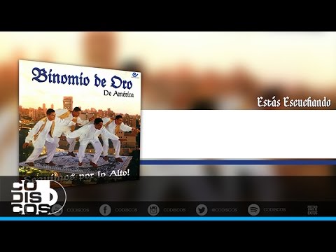 Mis Hojas Secas, Binomio De Oro De América - Audio