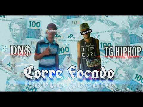 DN$  ft TG HipHop - Corre Focado ( Lukashorus Prod )