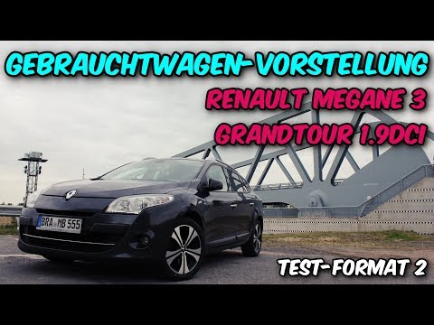 Renault Megane MK3 Grandtour | Gebrauchtwagen-Vorstellung | CARPLAZA
