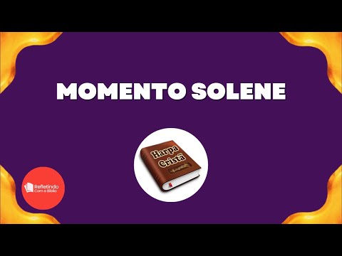 Hino Da Harpa - 504 Momento Solene | Cantado