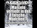 Marcelo - Verliebt in der falsches Mädchen ...