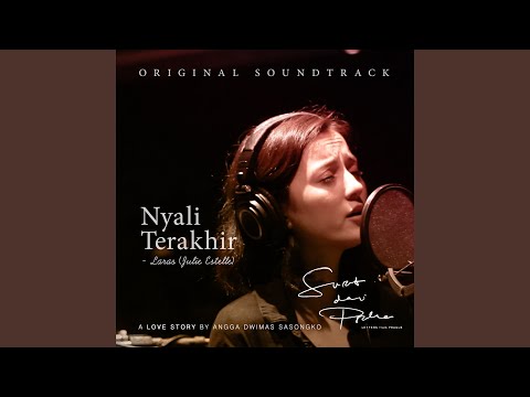 Nyali Terakhir (From "Surat Dari Praha")