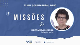 VIVA VIDA 60+ | MISSÕES  | COMA MISSIONÁRIA DALVA FLORES | 22/05/25  - 14h30