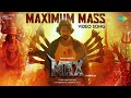 Maximum Mass Video Song Max Baadshah Kichcha Sudeep B Ajaneesh Loknath Vijay Kartikeyaa
