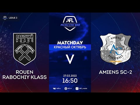 AFL22. France. Ligue 3. Day 3. Rouen Rabochiy Klass - Amiens SC-2