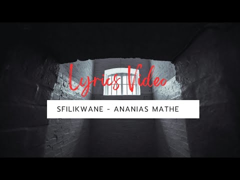FSL 25. Sfilikwane & Adubs Dokotela - Ananias Mathe (Official Lyrics Video)