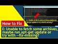 Download E Unable To Fetch Some Archives Maybe Run Apt Get Update Or Try With Fix Missing Mp3 Song