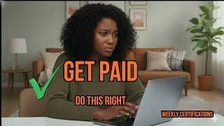 Unemployment Weekly Certification Explained: Avoid Mistakes & Get Paid Faster
