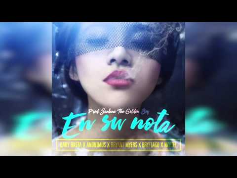 Baby Rasta X Anonimus X Bryant Myers X Noriel X Brytiago En Su Nota