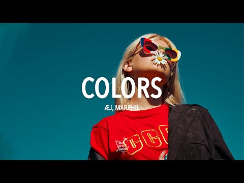 Æj & Marphil - Colors