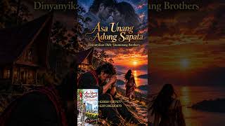 Download lagu ASA UNANG ADONG SAPATA — SITUMORANG BROTHERS. NADARA MUSIC  mp3