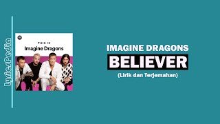 Download lagu Believer - Imagine Dragons (Lirik Lagu Terjemahan) mp3