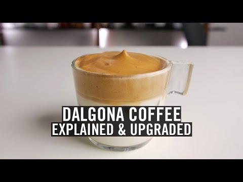 ダルゴナコーヒー - 説明とアップグレード (Dalgona Coffee - Explained and Upgraded)