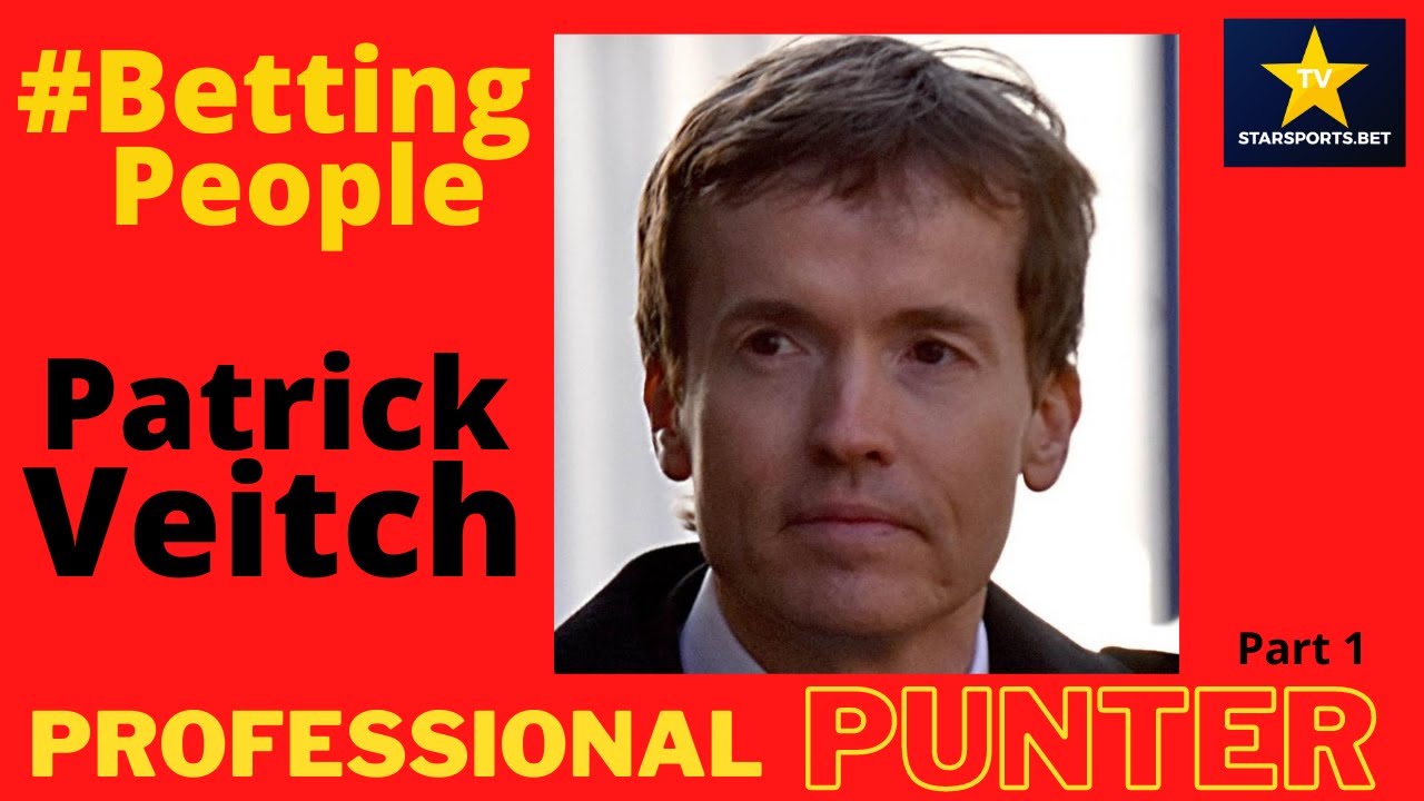 #BettingPeople Interview PATRICK VEITCH Professional Punter 1/5