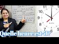 Quelle heure est -il? | what time is it? | French by Neha