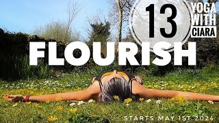 DAY 13: FLOURISH: 21-Day Yoga Journey with Ciara