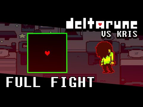 DELTARUNE: VS. Kris FULL FIGHT