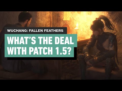 What's Going on With Wuchang: Fallen Feathers Patch 1.5? - Patch Breakdown