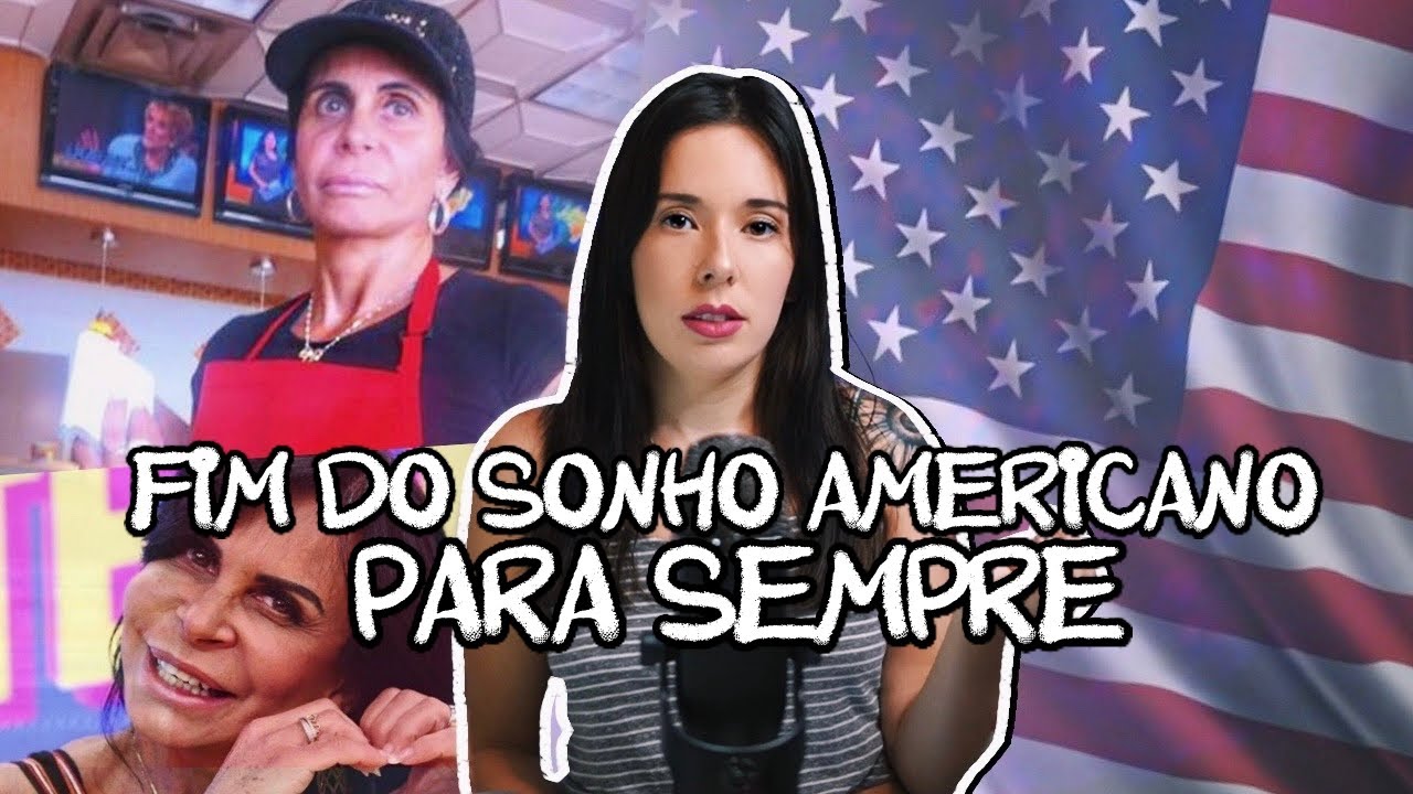 Porque a Gretchen não pode entrar nos Estados Unidos... e pode acontecer com qualquer um!