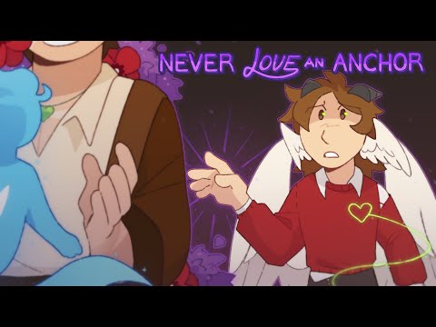 Never Love an Anchor DOUBLE LIFE