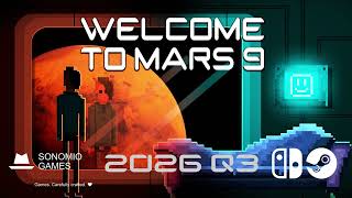 Welcome to Mars 9 trailer teaser