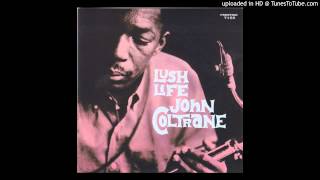 John Coltrane - Like Someone In Love