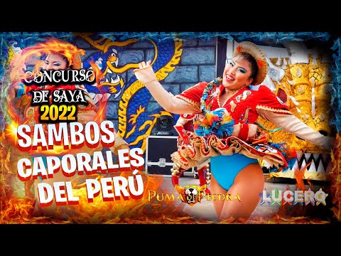 SAMBOS CAPORALES DEL PERU, RUMBO A LA GRAN FINAL 22 DE MAYO