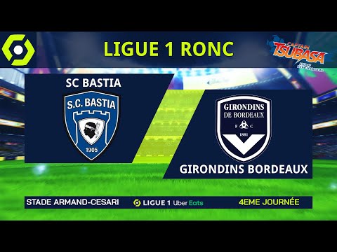 Ligue 1 Captain Tsubasa RONC #33 - SC Bastia VS Girondins de Bordeaux - 4ème Journée