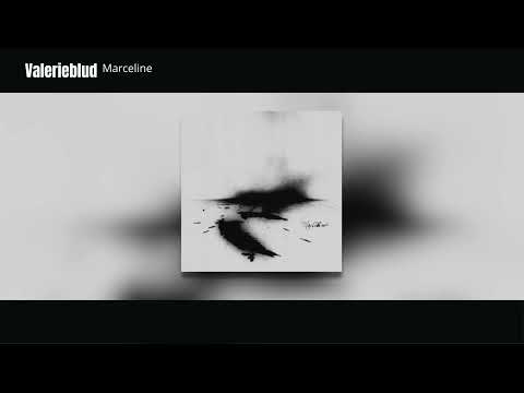 ValerieBlud - Marceline (Audio)
