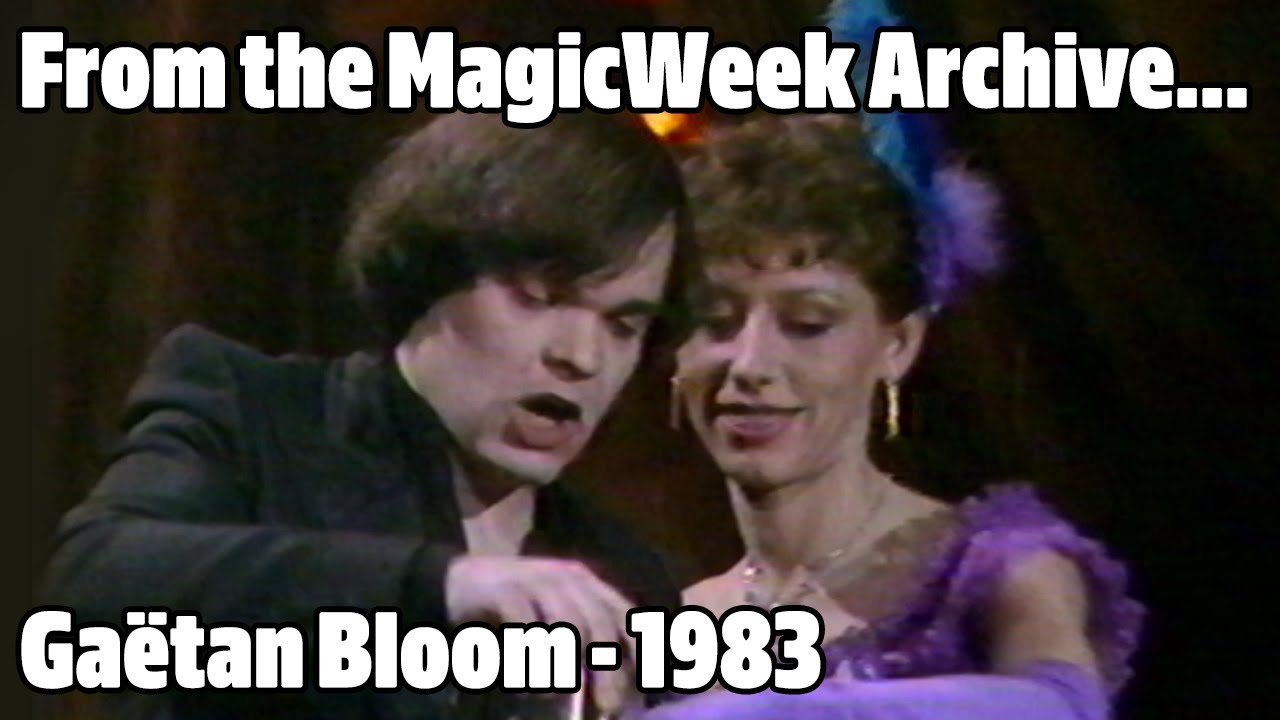 Gaëtan Bloom - Magician - The Good Old Days - 1983