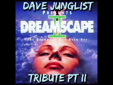 Dreamscape II - The Standard Has Been Set Tribute Pt II