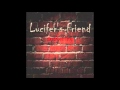 Lucifer's Friend - Did You Ever 2015 HQ 
