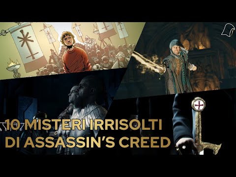 PARLIAMO DI LORE - 10 MISTERI DI ASSASSIN'S CREED