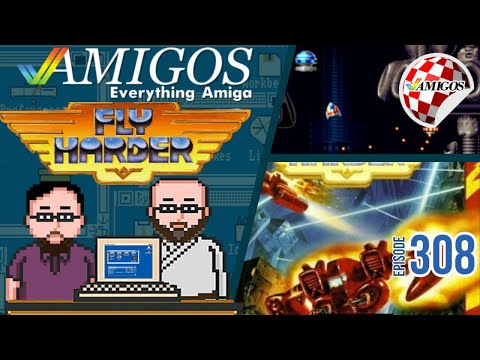 Fly Harder or die trying! Amigos: Everything Amiga 308