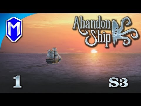 Abandon Ship - Back At Sea, We Can Do This! - Lets Play Abandon Ship Walkthrough Gameplay Ep 1