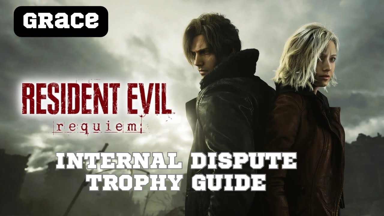 Resident Evil Requiem | Internal Dispute Trophy Guide
