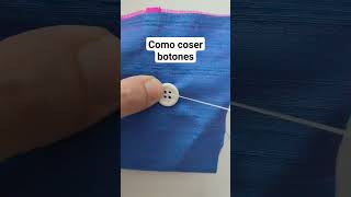 Tutorial "Como coser botones" #boton #tutorialcostura #tutorialboton #coserboton #academiacintialeon