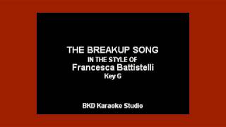 Francesca Battistelli - The Breakup Song (Karoke with Lyrics)