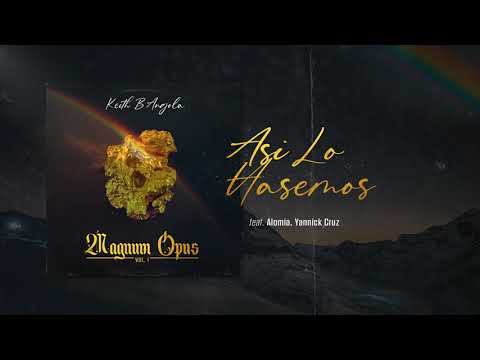 08 - Keith B Angola - Asi lo Hasemos feat Alomia, Yannick Cruz