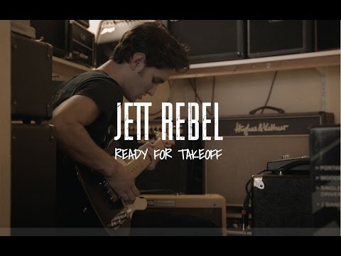 Jett Rebel - Ready for Takeoff