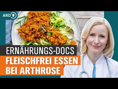 Bei Arthrose kann fleischfreie Ernährung helfen | Die Ernährungs-Docs | NDR