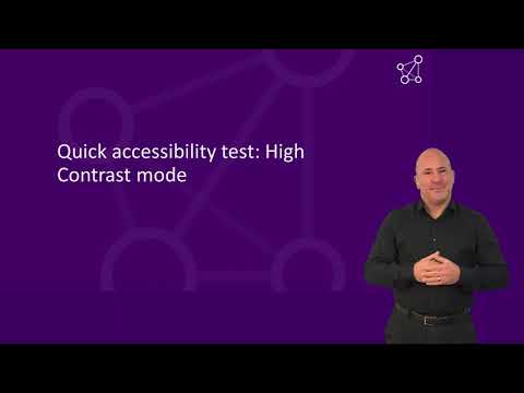 Quick accessibility test: High Contrast mode (British Sign Language version)