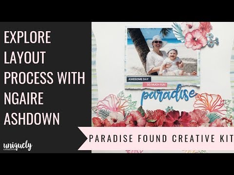 Scrapbooking Process Video by Ngaire Ashdown