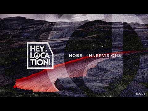Nobe ft. SevenEver - Innervisions (Original Mix) [HL001]