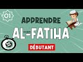 Apprendre sourate al fatiha pour débutant | Apprendre le coran